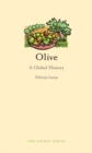 Olive : A Global History - eBook
