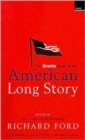 The Granta Book Of The American Long Story - Book