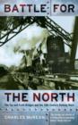 Battle For The North : The Tay And Forth Bridges And The 19th Century Railway Wars - Book