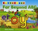 Far Beyond ABC : Story Phonics - Making Letters Come to Life! - Book