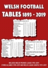 Welsh Football Tables 1893-2019 - Book