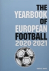 The Yearbook of European Football 2020-2021 - Book