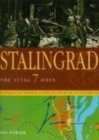 Stalingrad : The Vital 7 Days - Book