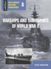 Warships and Submarines of World War II - Book