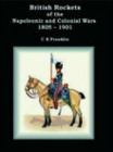 British Rockets of the Napoleonic and Colonial Wars 1805-1901 - Book