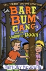 The Bare Bum Gang and the Valley of Doom - Book