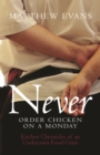 Never Order Chicken On A Monday - eBook