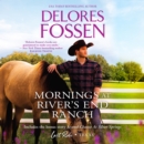 Mornings at River's End Ranch - eAudiobook