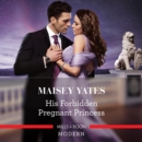 His Forbidden Pregnant Princess - eAudiobook
