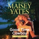 Good Time Cowboy/Hard Riding Cowboy - eAudiobook