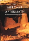Mfecane Aftermath : Reconstructive Debates in Southern African History - Book