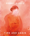 Penny Siopis : Time and Again - eBook