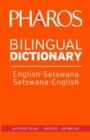 Pharos English-Setswana/Setswana-English Bilingual Dictionary - Book