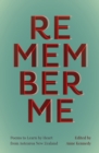 Remember Me : Poems to Learn by Heart from Aotearoa New Zealand - Book