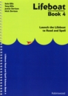 Lifeboat Read and Spell Scheme : Launch the Lifeboat to Read and Spell Book 4 - Book