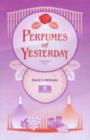 Perfumes of Yesterday - Book