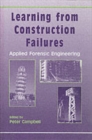 Learning from Construction Failures : Applied Forensic Engineering - Book