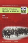 Military Operations France and Belgium, 1918 : 26th September-11th November: The Advance to Victory v.5 - Book