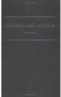 Israel and Africa : The Problematic Friendship - Book