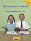 The Grammar 2 Handbook : In Precursive Letters (British English edition) - Book