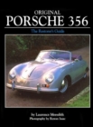 Original Porsche 365 : The Restorer's Guide to All Coupe, Cabriolet, Roadster and Speedster Models 1950-1965 - Book