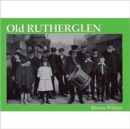 Old Rutherglen - Book