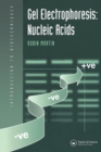 Gel Electrophoresis: Nucleic Acids - Book