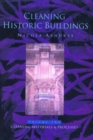 Cleaning Historic Buildings: v. 2 : Cleaning Materials and Processes - Book
