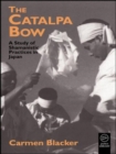 The Catalpa Bow : A Study of Shamanistic Practices in Japan - Book