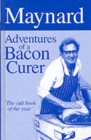 Maynard, Adventures of a Bacon Curer - Book