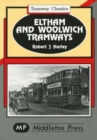 Eltham and Woolwich Tramways - Book