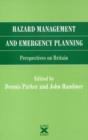 Hazard Management and Emergency Planning : Perspectives in Britain - Book