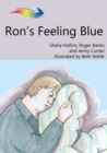 Ron's Feeling Blue - eBook