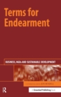 Terms for Endearment : Business, NGOs and Sustainable Development - Book