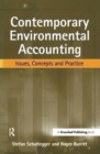 Contemporary Environmental Accounting : Issues, Concepts and Practice - Book