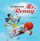The Magical Life of Mr. Renny - Book