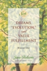 Dreams, Evolution, and Value Fulfillment, Volume One : A Seth Book - Book