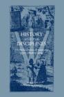 History and the Disciplines : The Reclassification of Knowledge in Early Modern Europe - Book