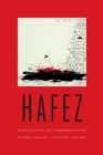 Hafez : Translations and Interpretations of the Ghazals - Book
