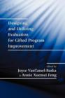 Designing and Utilizing Evaluation for Gifted Program Improvement - Book