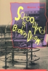 Schoolyard of Broken Dreams - Book