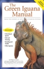 The Green Iguana Manual - Book