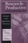 The Research-Productive Department : Strategies from Departments That Excel - Book