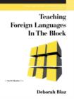 Teaching Foreign Languages in the Block - Book