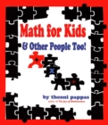 Math For Kids and Other People Too - Book