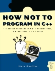 How Not To Program In C++ - Book