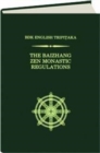 The Baizhang Zen Monastic Regulations - Book