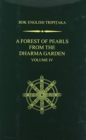 A Forest of Pearls From The Dharma Garden Volume IV - Book