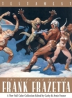Testament : The Life and Art of Frank Frazetta - Book