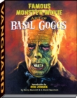 Famous Monster Movie Art of Basil Gogos - Book
